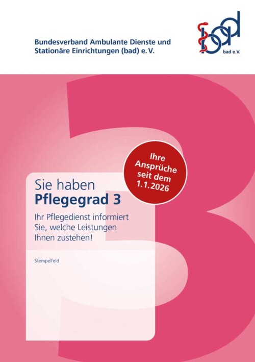 Ihre Ansprüche bei Pflegegrad 3 ab 2026 3 Ratgeber Pflegegrad 3