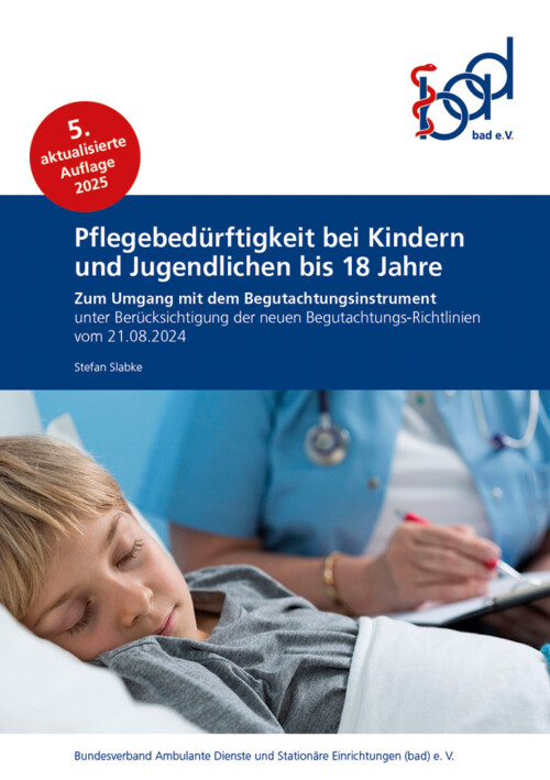 Pflegebedürftigkeit bei Kindern und Jugendlichen 2 Pflegebedürftigkeit bei Kindern und Jugendlichen 1