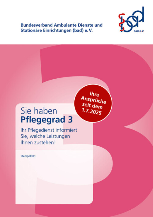 Ihre Ansprüche bei Pflegegrad 3 ab 2025 2