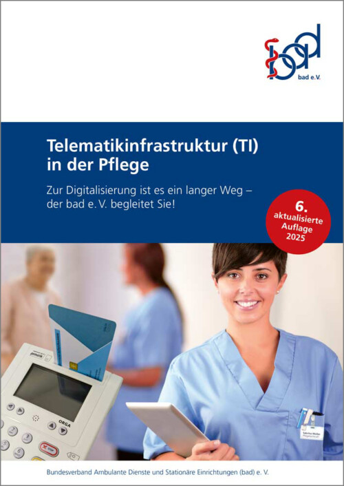 Angebot der bad e.V. bei der Telematikinfrastruktur in der Pflege zu unterstützen. Man sieht außerdem eine lächelnde Pflegerin der bad e.V.