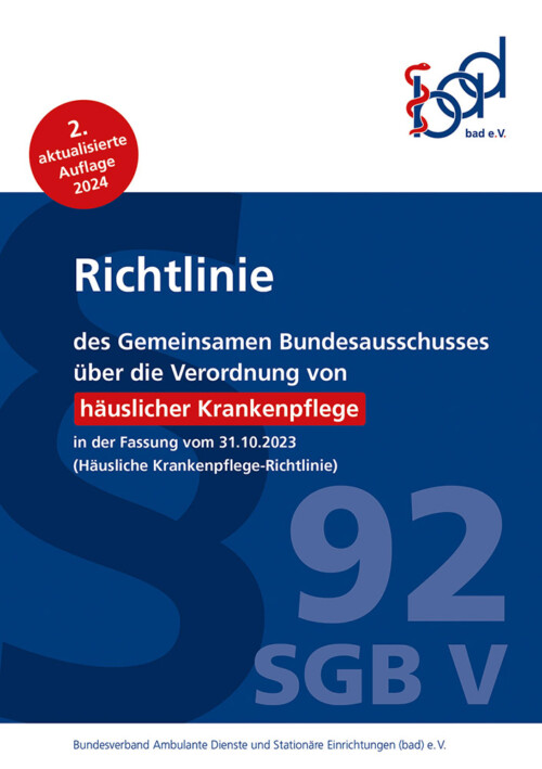 Richtlinie über die Verordnung häuslicher Krankenpflege – exklusiv für bad-Mitglieder 5