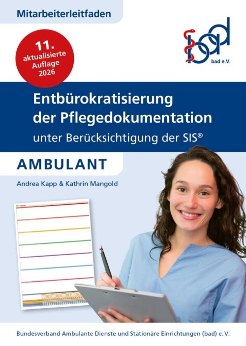MAL Pflegedoku SIS ambulant – Ihr Arbeitgeberverband in der Pflege – bad e.V.