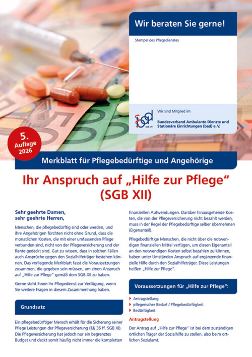 Ihr Anspruch auf „Hilfe zur Pflege“ (SGB XII) 5 Ihr Anspruch auf „Hilfe zur Pflege“ (SGB XII) 2