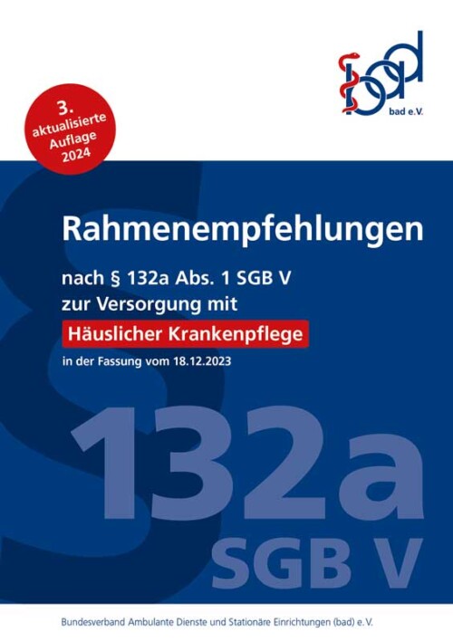 Rahmenempfehlungen Häusliche Krankenpflege – exklusiv für bad-Mitglieder 3