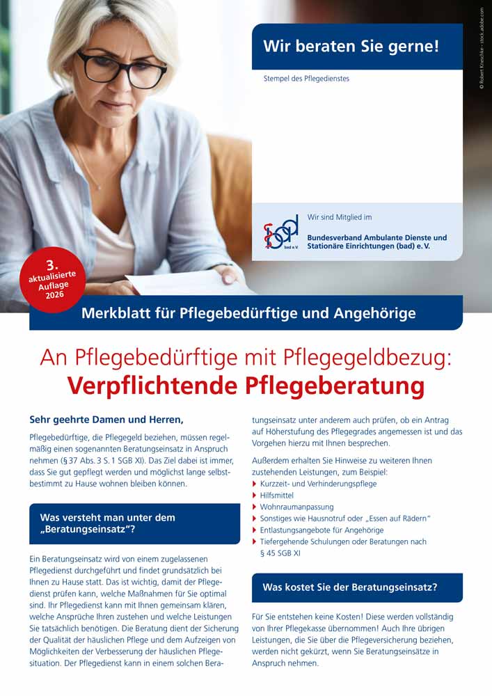 Verpflichtende Pflegeberatung nach § 37 Absatz 3 Satz 1 SGB XI 1 Merkblatt Verpflichtende Pflegeberatung