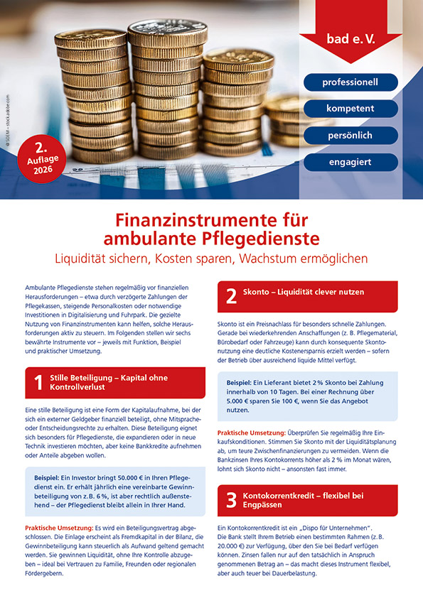 Finanzinstrumente für ambulante Pflegedienste 1 Finanzinstrumente für ambulante Pflegedienste